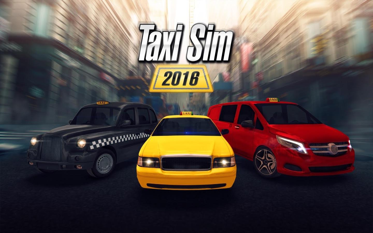 出租车模拟2016中文版-出租车模拟2016无限金币版-出租车模拟2016游戏下载 运行截图1